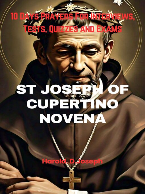 Title details for ST JOSEPH OF CUPERTINO NOVENA by Harold D. Joseph - Available